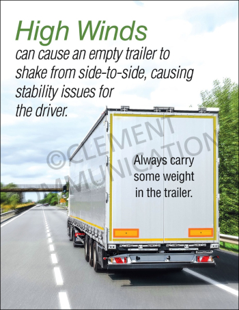 Safety poster showing a semi-truck trailer on a highway with a warning about high winds causing empty trailers to shake.