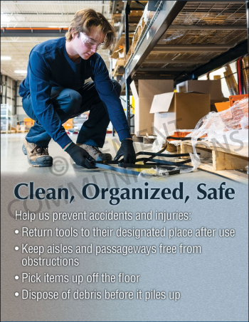 Clean, Organized, Safe