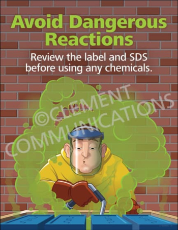 Chemical safety poster titled "Avoid Dangerous Reactions" highlighting the risks of mixing incompatible substances and the importance of safety protocols.