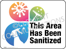 This Area Has Been Sanitized