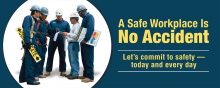 A Safe Workplace is No Accident