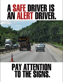 A Safe Driver Is An Alert Driver Poster