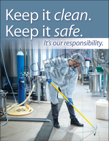 Keep It Clean. Keep It Safe Poster