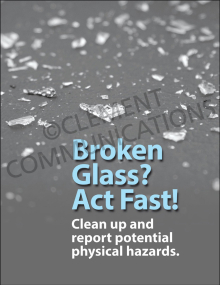 Broken Glass? Act Fast! Poster