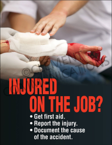Accident Reporting - Injured - Posters