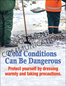 Cold Conditions - Danger - Posters