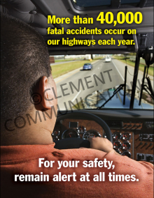 More Than 40,000 Fatal Accidents Occur On Our Highways Poster