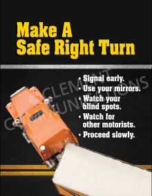 Make A Safe Right Turn Poster