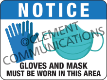 Notice - Wear Gloves and Masks
