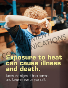 Exposure To Heat Can Cause Illness And Death Poster
