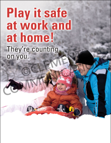 Play It Safe At Work And At Home Poster