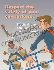 Respect The Safety Of Your Co-workers Poster
