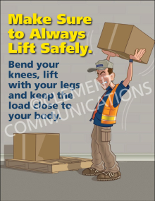 Make Sure to Always Lift Safely Poster