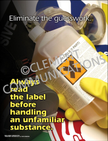 Always Read the Label Before Handling an Unfamiliar Substance Poster