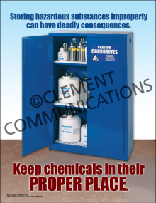 Keep Chemicals in Their Proper Place Poster