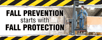 Safety banner promoting fall prevention essentials and the proper use of fall protection equipment.