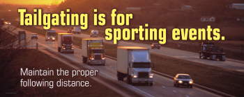 Maintain a safe following distance and avoid aggressive driving.