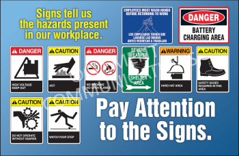 Safety reminder to always pay attention to and follow all warnings, instructions, and rules on safety signs.