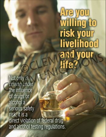 Are You Willing to Risk Your Livelihood Safety Poster with a powerful message emphasizing personal responsibility and workplace safety compliance.