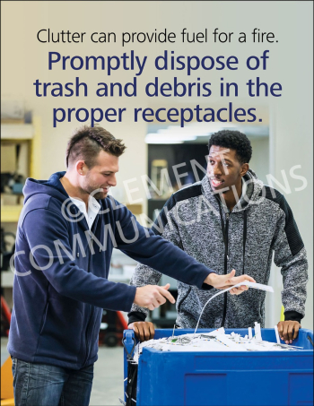 Workplace fire prevention and industrial housekeeping poster titled "Clutter can provide fuel for a fire" instructing workers to promptly dispose of trash.