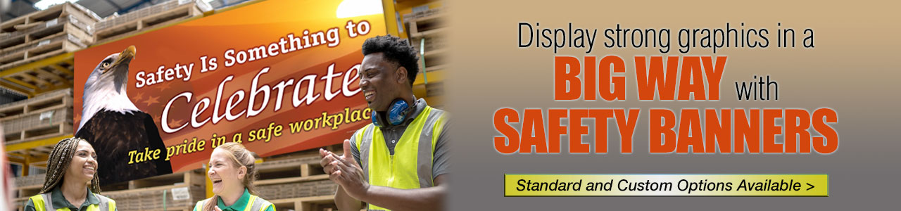 Banners, Safety